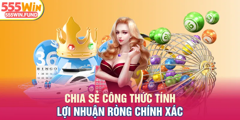 Chia sẻ công thức tính lợi nhuận ròng chính xác